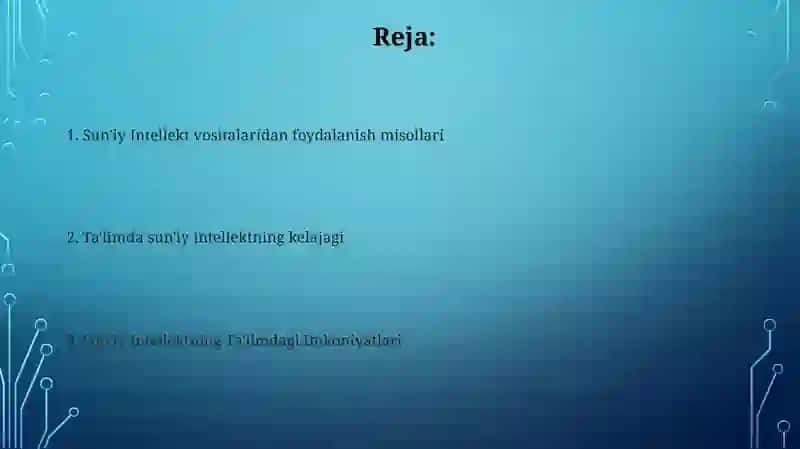 Sun'iy intellektning ta'limdagi imkoniyatlari 2