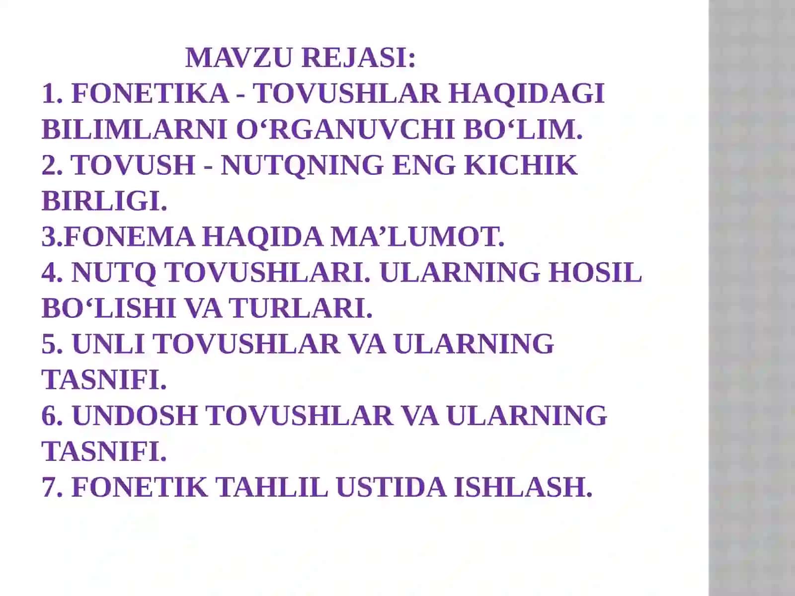 FONETIKA. TOVUSH VA FONEMA. UNLI VA UNDOSH TOVUSHLAR, ULARNING HOSIL BO‘LISHI, TASNIFI 2