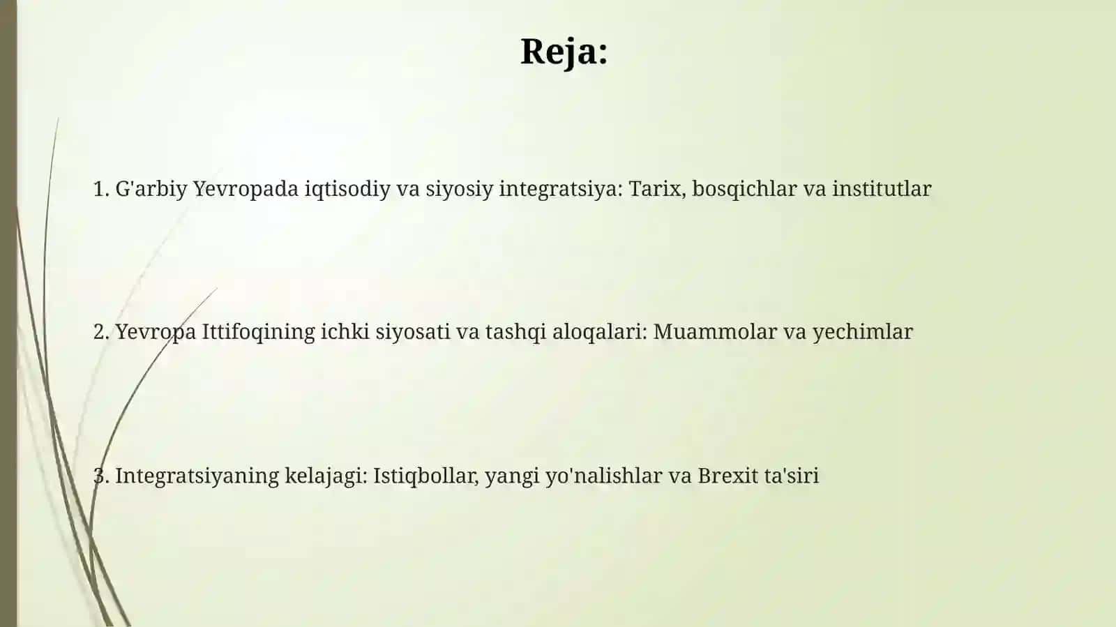 G'arbiy Yevropada iqtisodiy va siyosiy integratsiya 2
