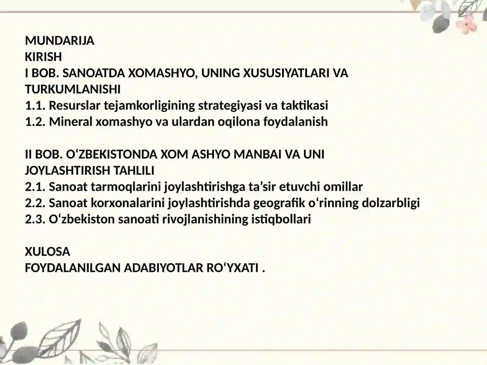 Sanoatning Xomashyo Manbai va Unijoylashtirish 2