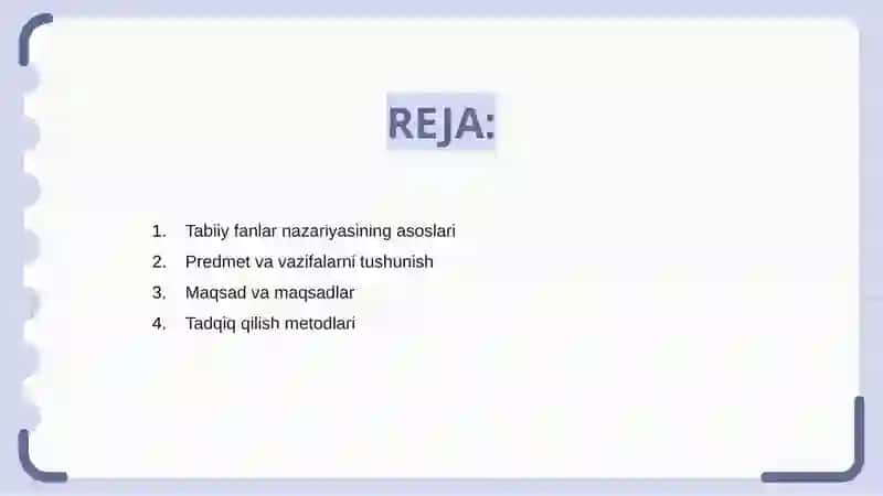 Tabiiy fanlar nazariyasi va metodikasining predmeti, maqsad va vazifalari va taqdimod metodlari 2