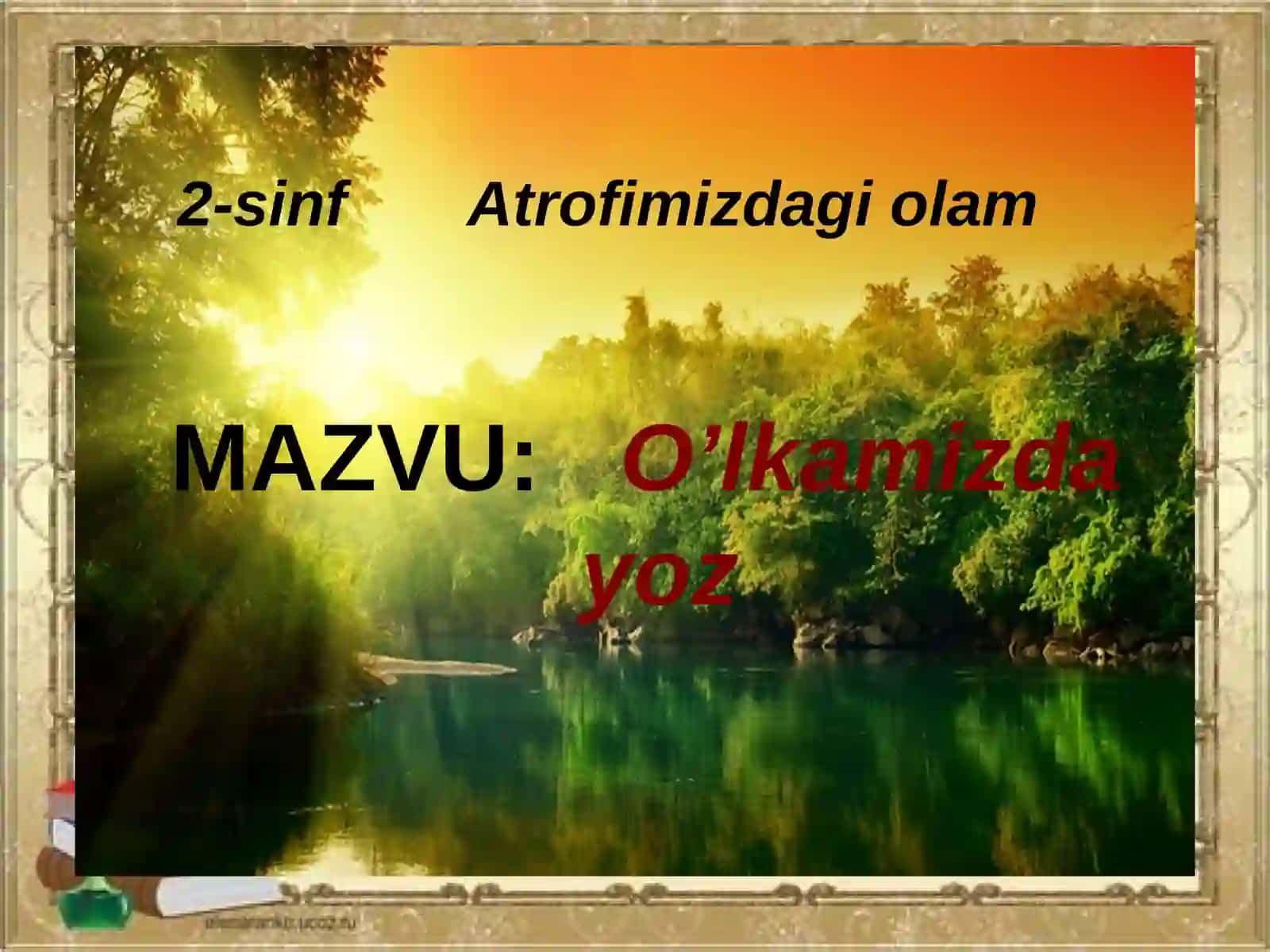 ATROFIMIZDAGI OLAM 2-SINF 2