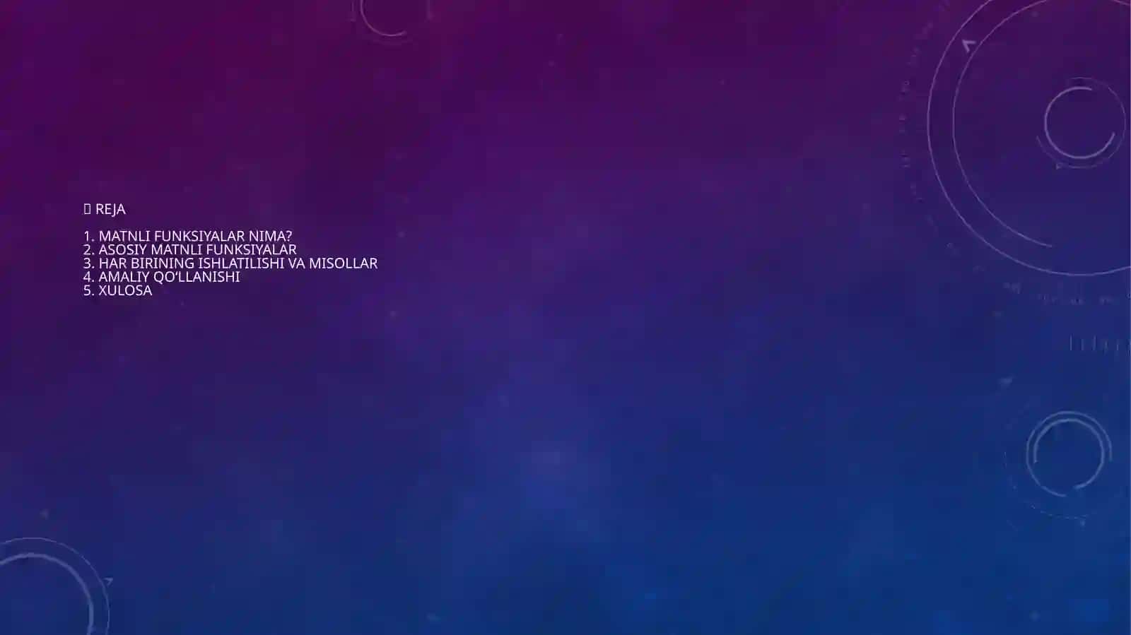 Matnli funksiyalari 2