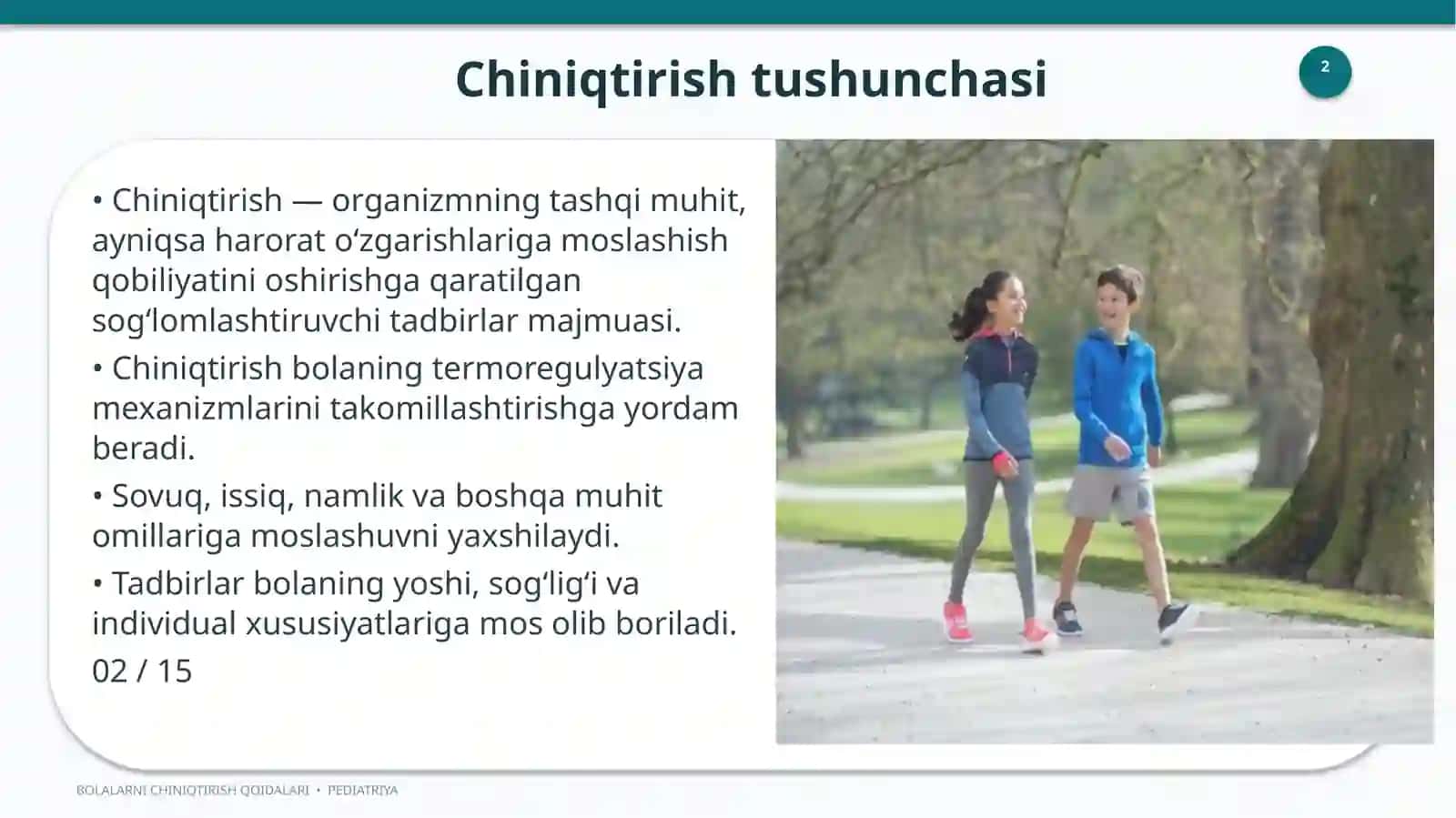 Bolalarni chiniqtirish qoidalari — 15 slaydli professional taqdimot 2
