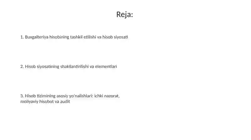 Buxgalteriya hisobini tashkil etish va hisob siyosati 2