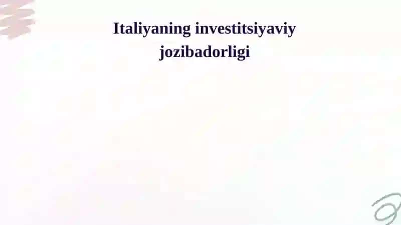 Italiya  xorijiy investitsiyalar taqdimot 2