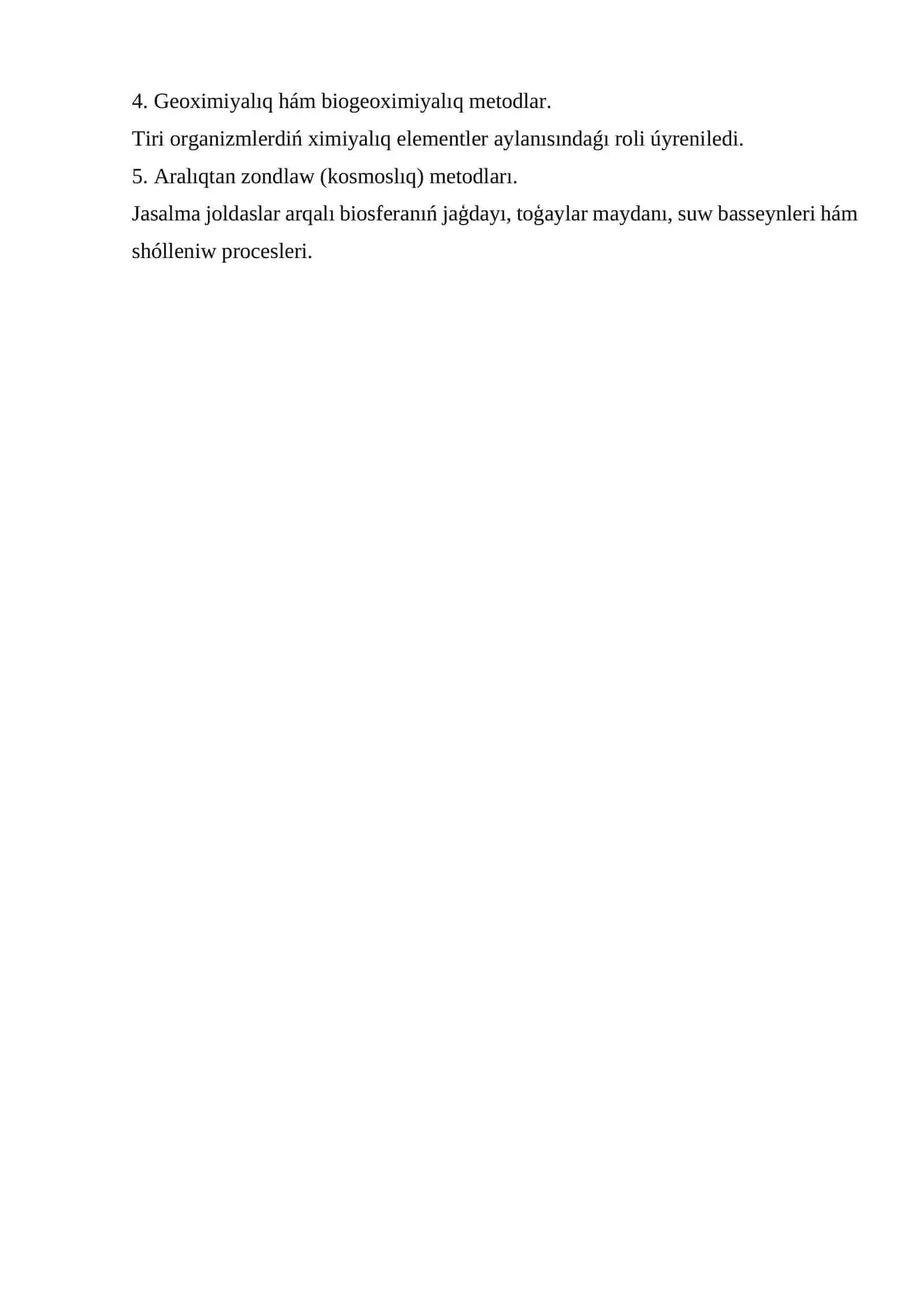 Biosferanı úyreniw: kirisiw, wazıypalar, obyekt hám izertlew metodları 2