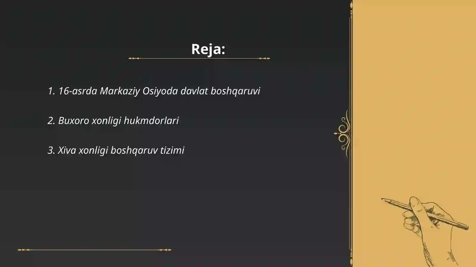 Markaziy Osiyoda 16- asr va 19- asrning birinchi yarmida boshqaruvchilar toʻgʻrisidagi qarashlar 2