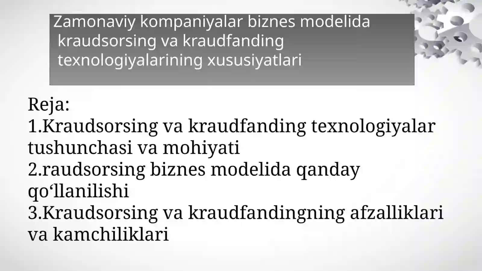 Zamonaviy kompaniyalar biznes modelida kraudsorsing va kraudfanding texnologiyalarining xususiyatlari 2