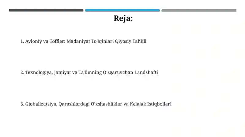 Avloniyning "madaniyat to‘lqinlari"maqolasi va E Tofflerning "uchinchi to‘lqin"asari 2