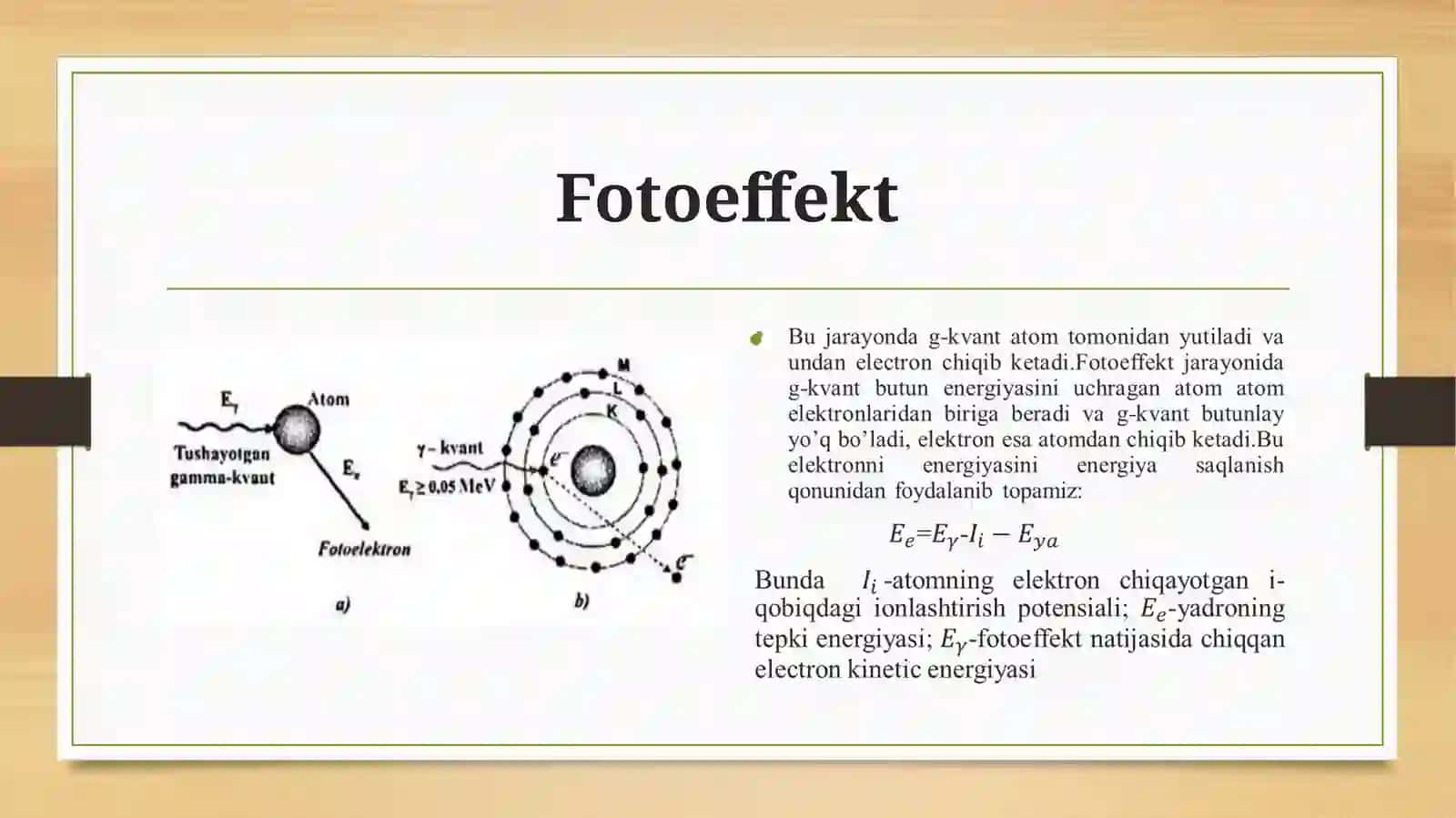 Fotoeffekt.Kompton effekti.Elektron pozitron juftining hosil bo’lishi.Gamma nurlarning muhitda to’la yutilish koeffitsiyenti 2