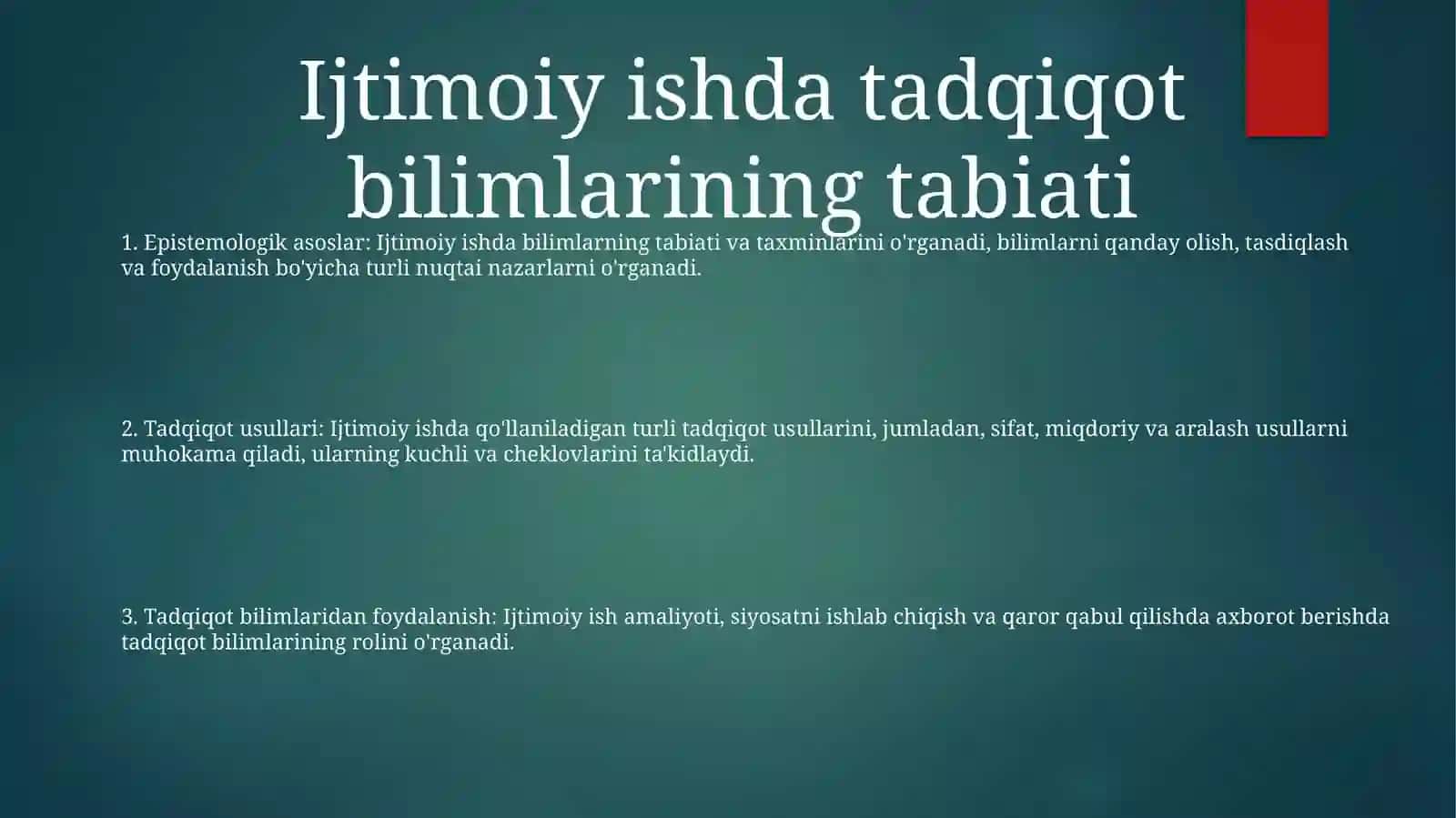 Ижтиомоий Ишдаги Тадқиқот Билишлар Структураси, Ундаги Амалий ИшнингТутганУрни 2
