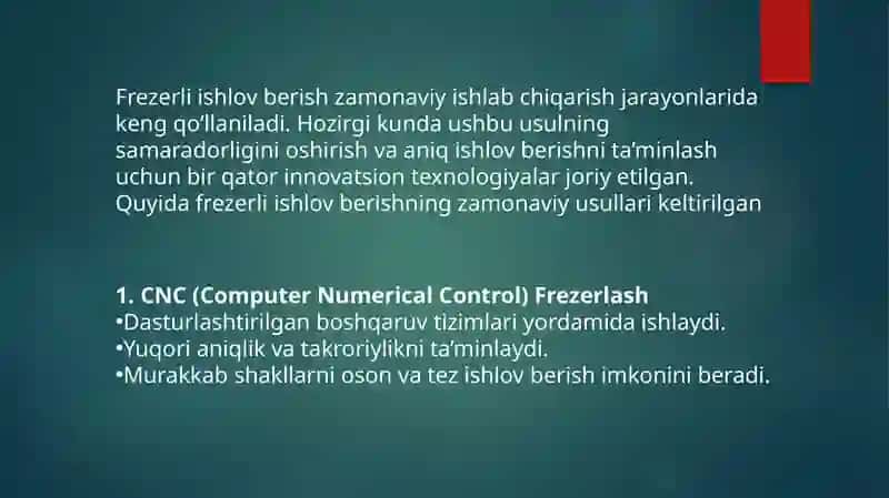 Frezerli ishlov berishning zamonaviy usullari 2