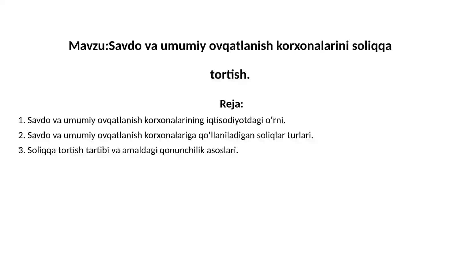 Savdova umumiy ovqatlanish korxonalarini soliqqa tortish 2