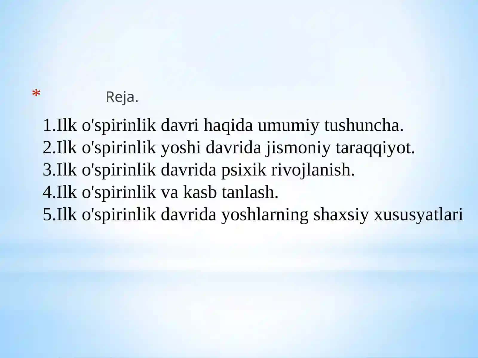 Ilko’spirinlik yoshining psixologik xususiyatlari 2