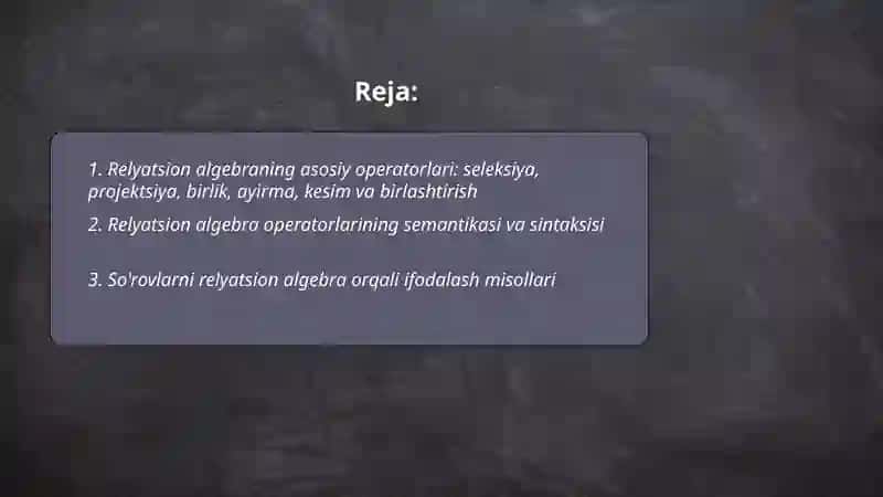 Relyatsion algebra va relyatsion hisoblash usullari 2