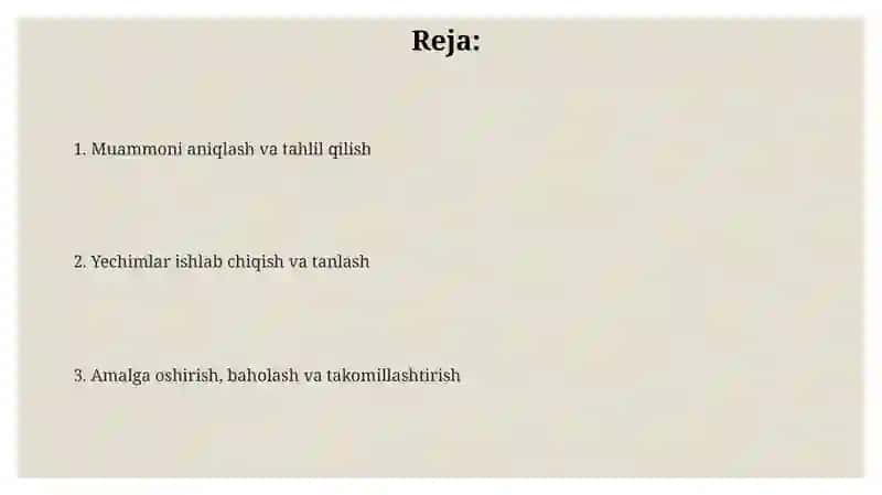 Biznes jarayonlarida muommolarni hal qilish usullari 2
