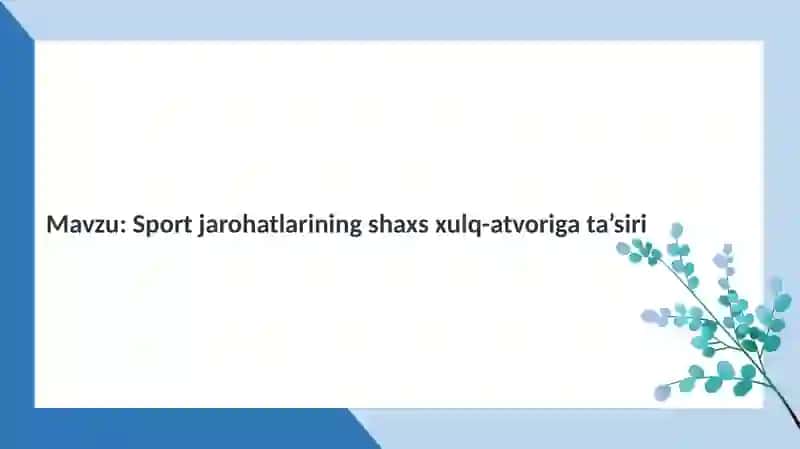 Sport jarohatlarining shaxs xulq-atvoriga ta’siri 2