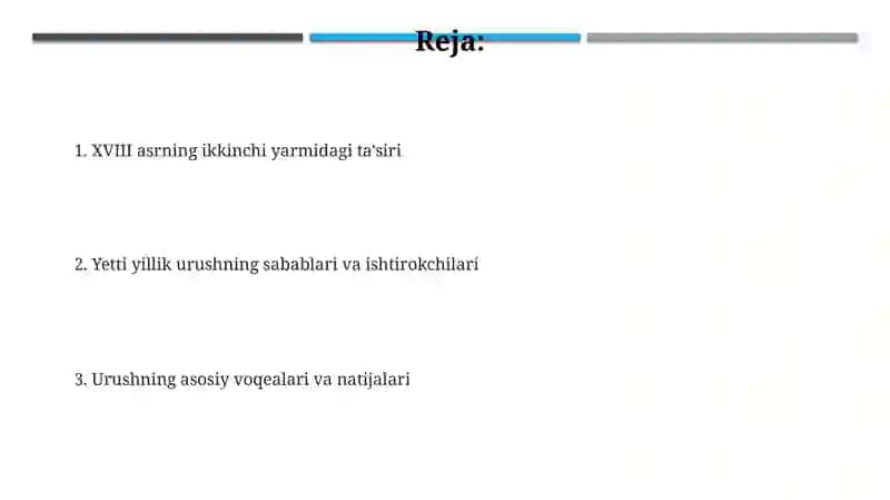 Yetti yillik urush (1756-1763)va uning XVIII asrning ikkinchi yarmida 2