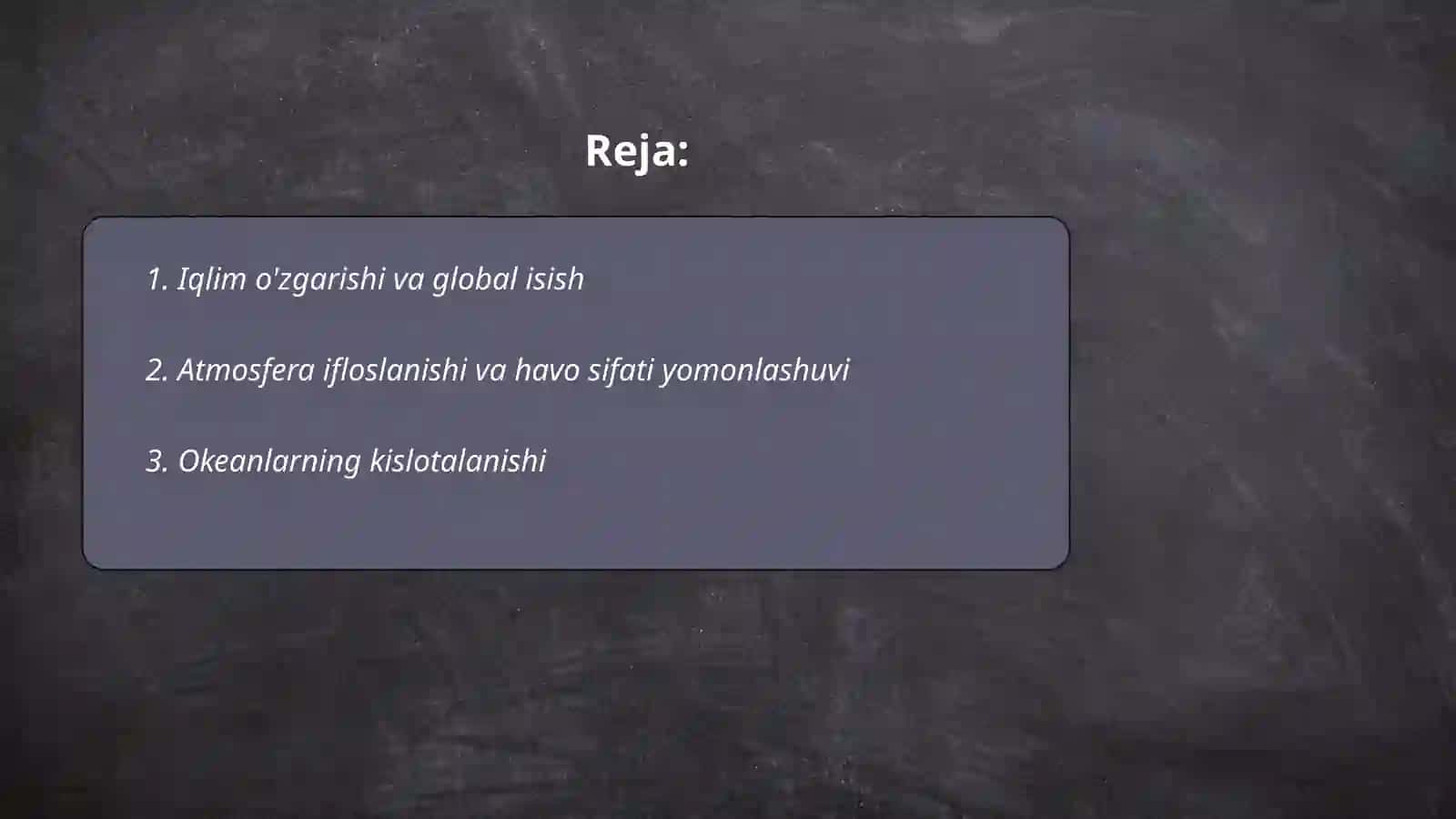 Global ekologik muammolar 2