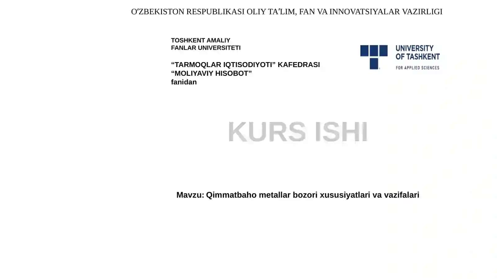 Qimmatbahometallar bozori xususiyatlari va vazifalari 2