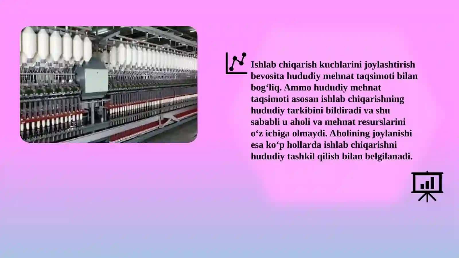 HUDUDIY MEHNAT TAQSIMOTI VA ISHLAB CHIQARISHNI JOYLASHTIRISH 2