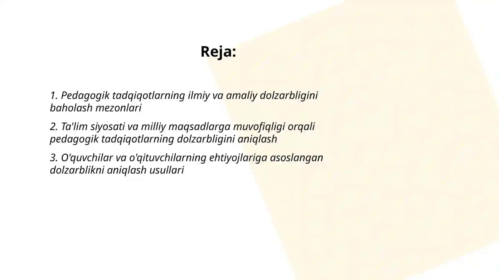Pedagogik tadqiqotlarning dolzarbligini aniqlash 2