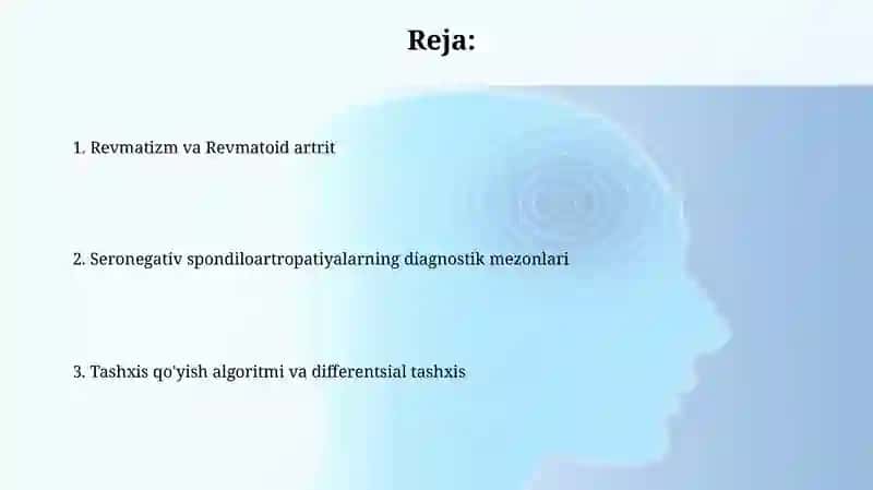 Revmatizm va revmatoid artrit. Seronegativ spondiloartritlarning diagnostik mezonlari 2