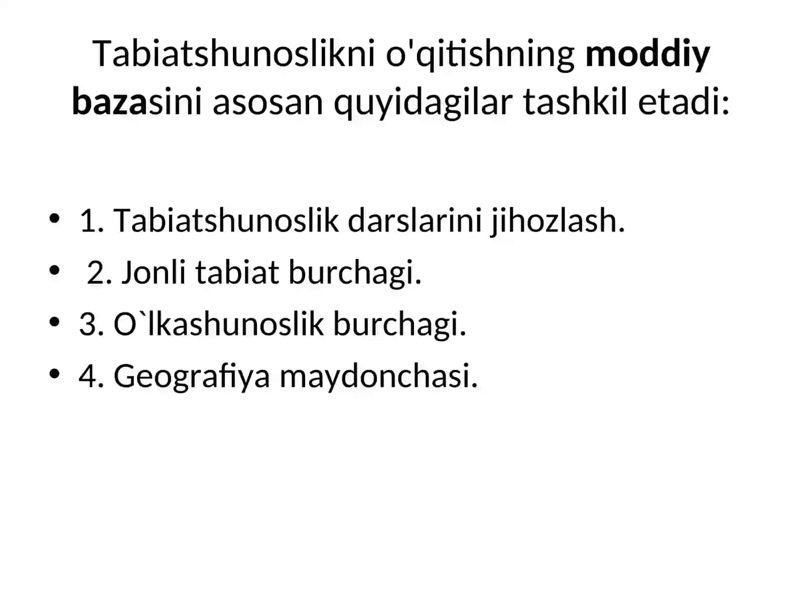 Tabiatshunoslik darslarini o'qitishning moddiy bazasi 2