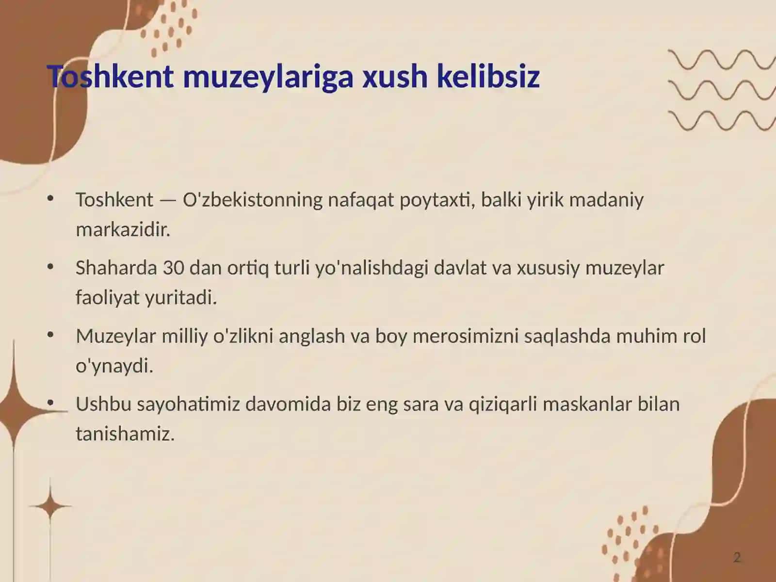 Toshkent Shahri Muzeylari 2