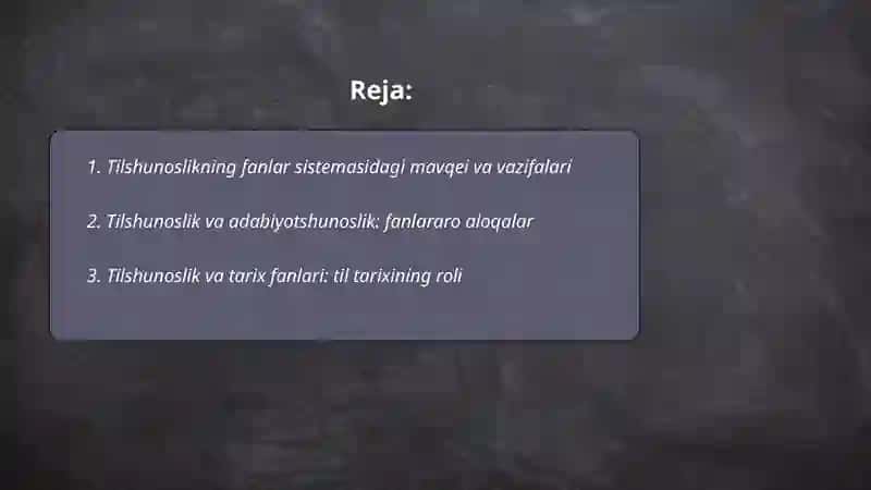 Tilshunoslikning fanlar sistemasidagi mavqei va vazifalari 2