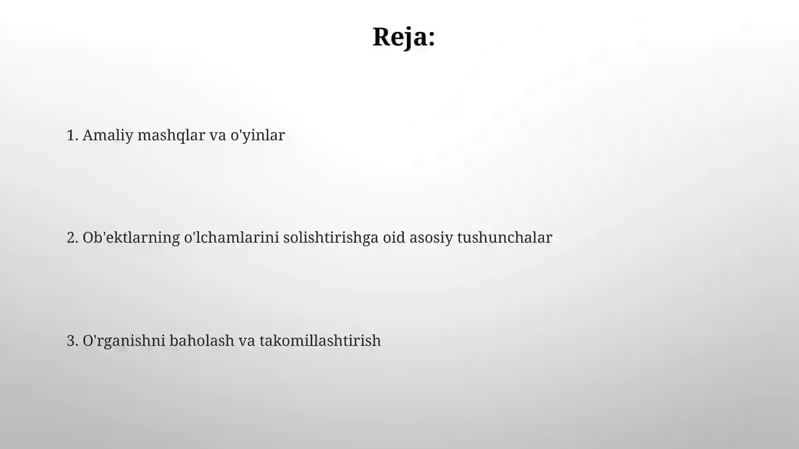 Kattalik predmetlar oʻlchamini taqqoslashga oʻrgatish 2