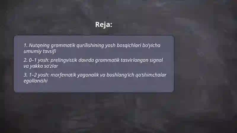 Nutqning gramatik qurilishini oʻziga xosligi boʻyicha tavsifnoma 2