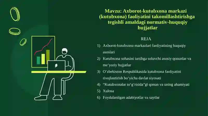 Axborot-kutubxona markazi    (kutubxona) faoliyatini takomillashtirishga  tegishli amaldagi normativ-huquqiy hujjatlar 2