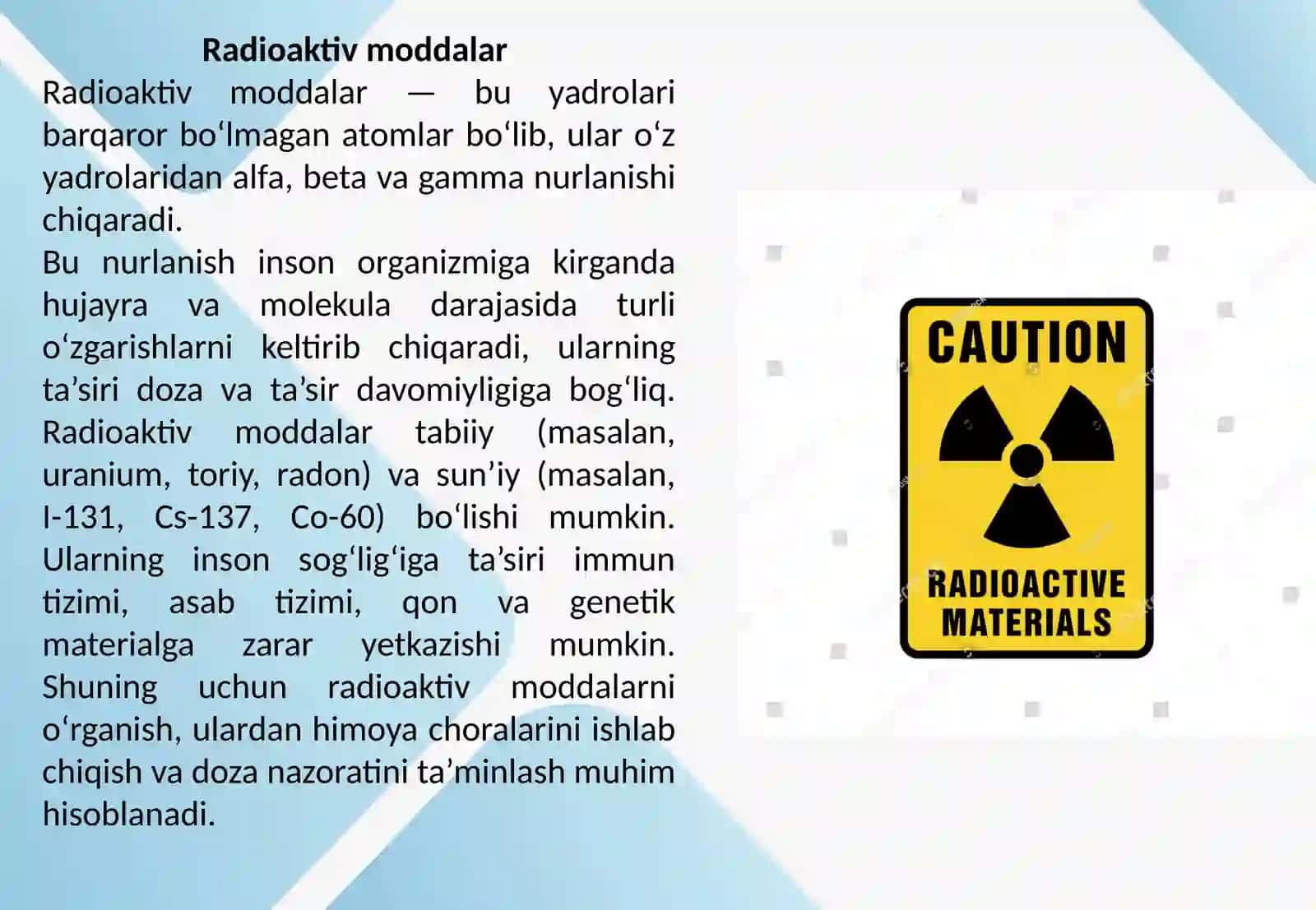Radioaktiv taqdimmoddalar va ularning inson organizmiga ta'siri 2