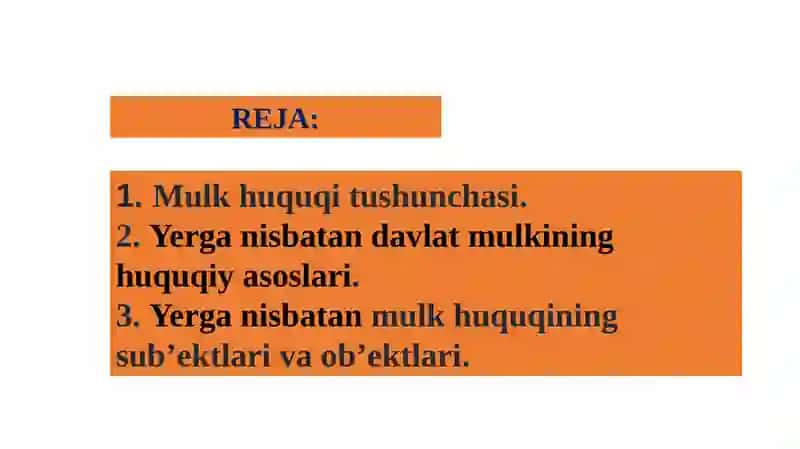Yerga mulkchilik huquqi va yerdan foydalanish huquqini o’rganish 2