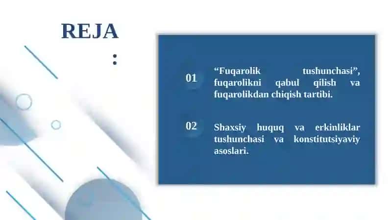 O‘zbekiston Respublikasining fuqaroligi. Shaxsiy huquq va erkinliklar 2
