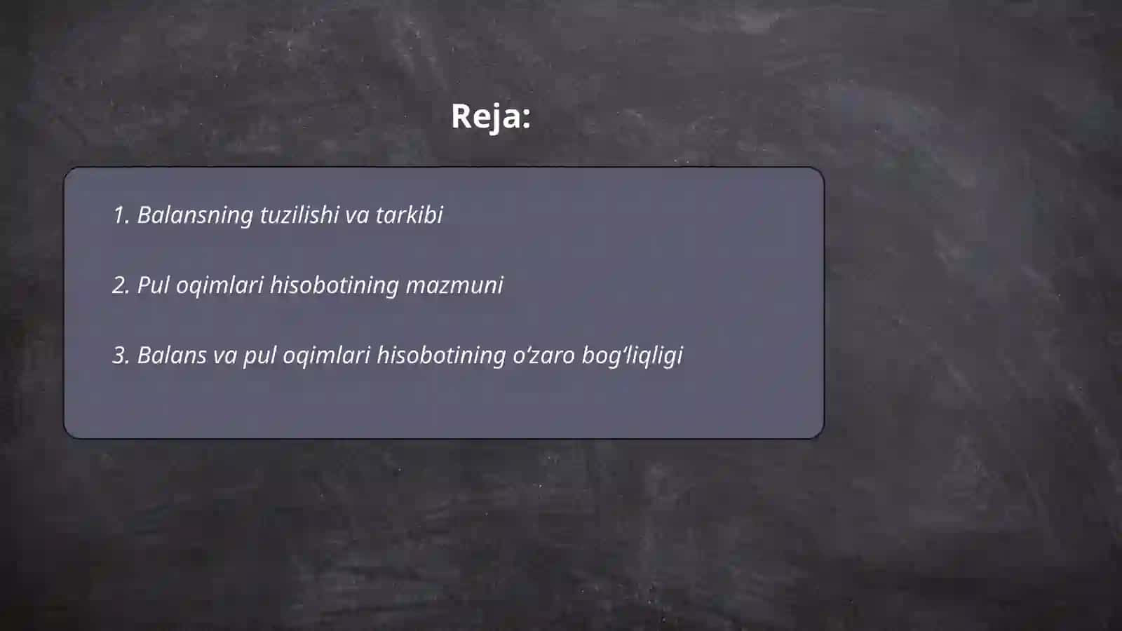Balans va pul oqimlari hisobotlar orasidagi bogʻliqlik 2