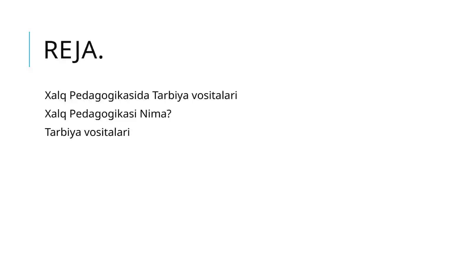 Xalq PedagogikasidaTarbiyavositalari 2