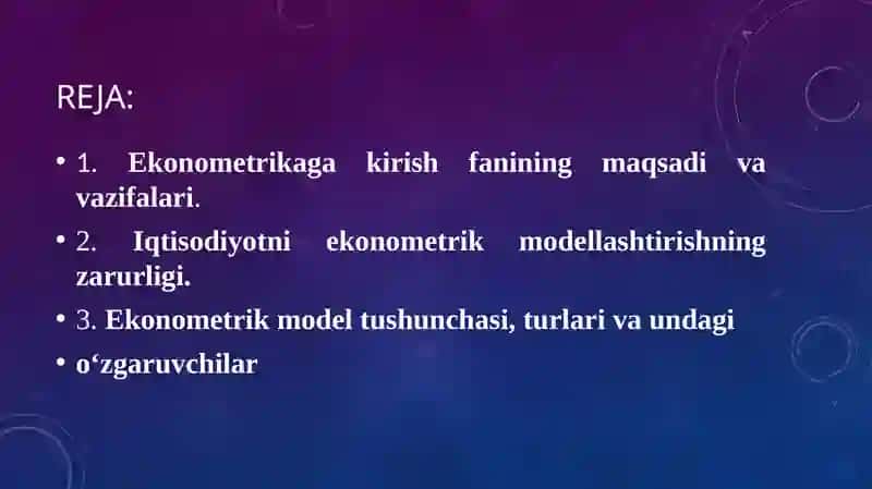 EKONOMETRIK MODELLASHTIRISH ASOSLARI 2