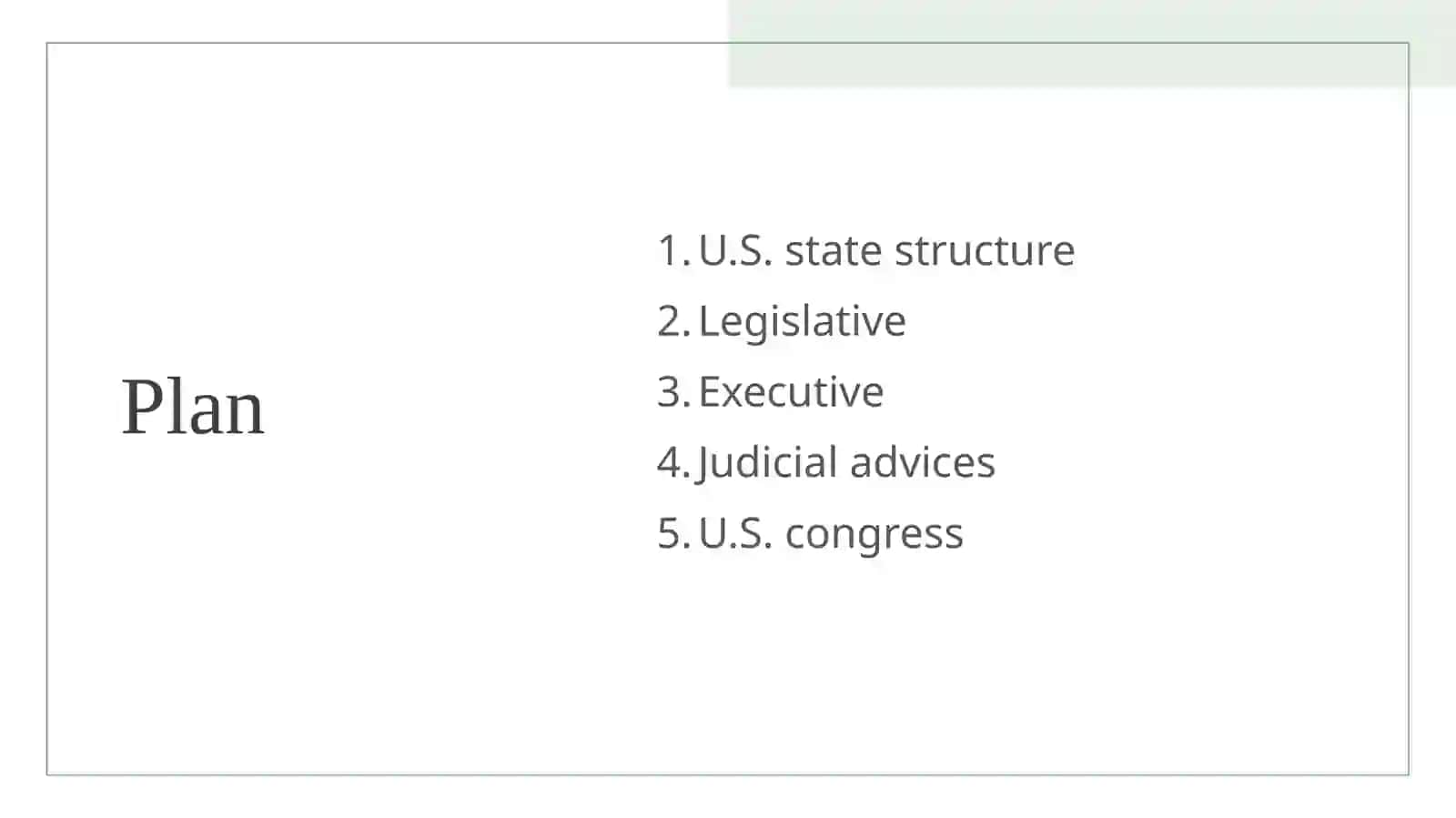 U.S. state structure, legislative, executive and judicial advices, U.S. congress 2