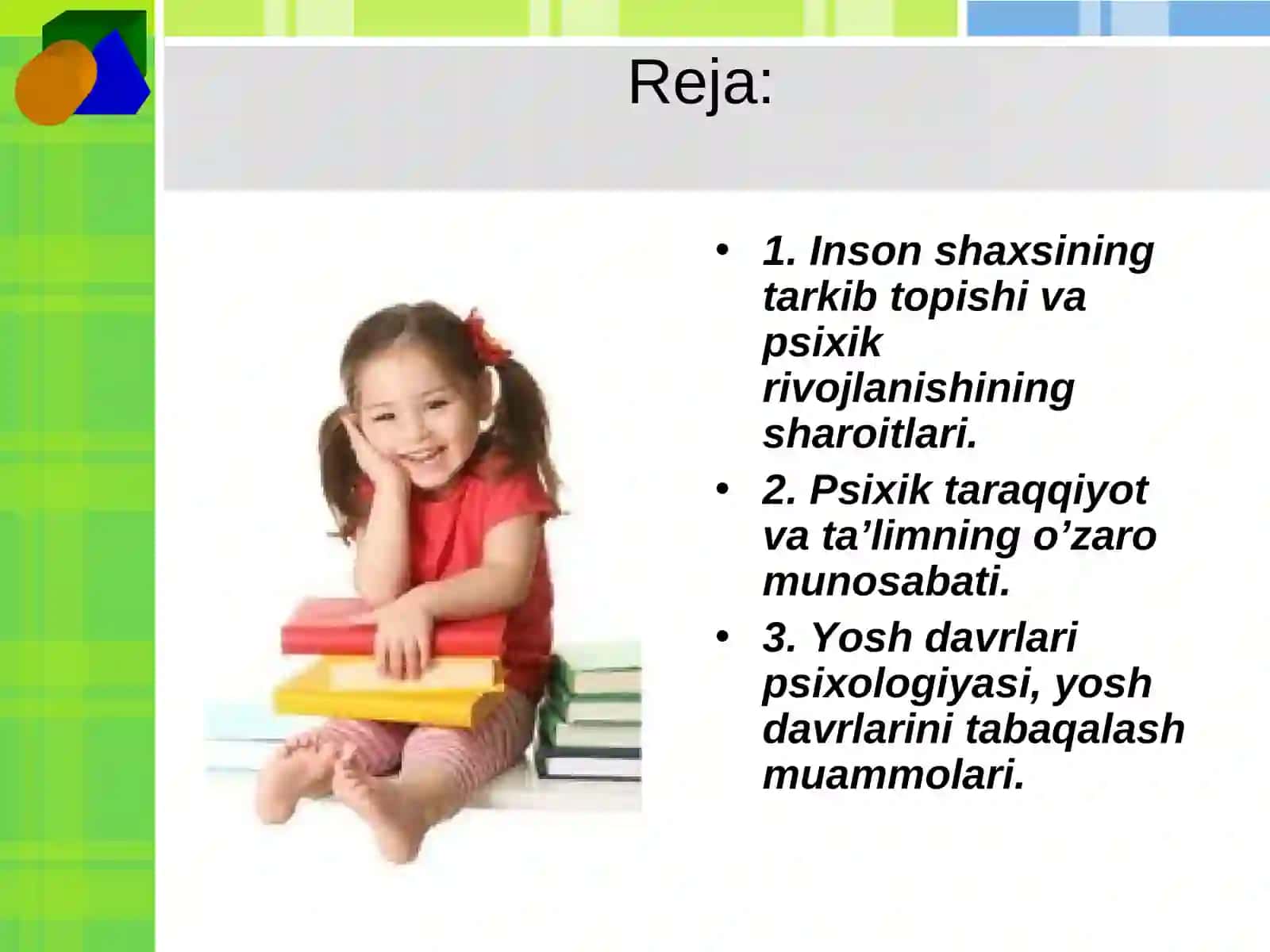 Psixik rivojlanish va uni davlatirish muammosi 2