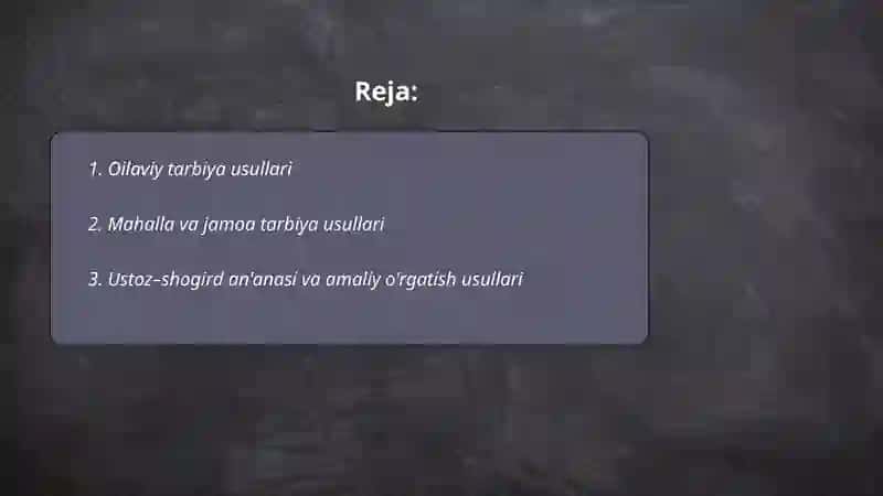 Xalq pedagogikasida tarbiya usullari 2
