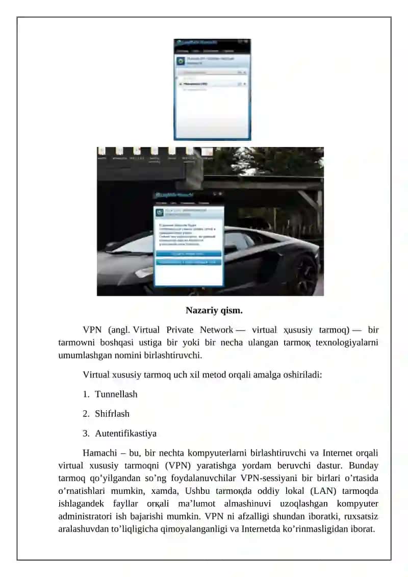 VPN ni dasturiy ta’minot bazasida qurish prinsiplari bilan tanishib chiqish. 2