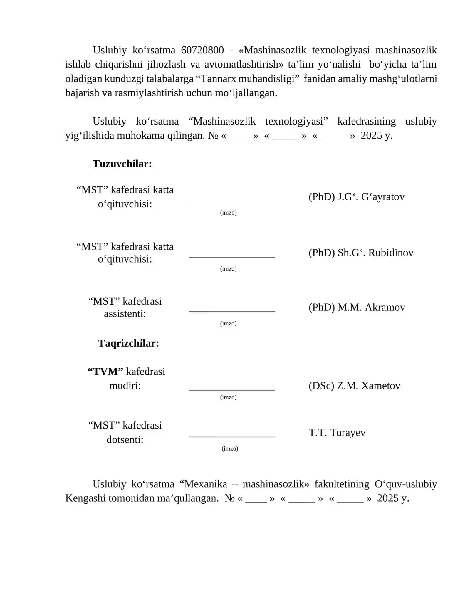 Uslubiy ko‘rsatma 60720800 - «Mashinasozlik texnologiyasi mashinasozlik ishlab chiqarishni jihozlash va avtomatlashtirish» ta’lim yo‘nalishi bo‘yicha talabalarga 2