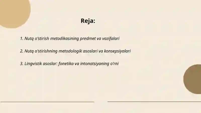 Nutq o'stirish metodikasi predmeti va metodologik asoslari 2