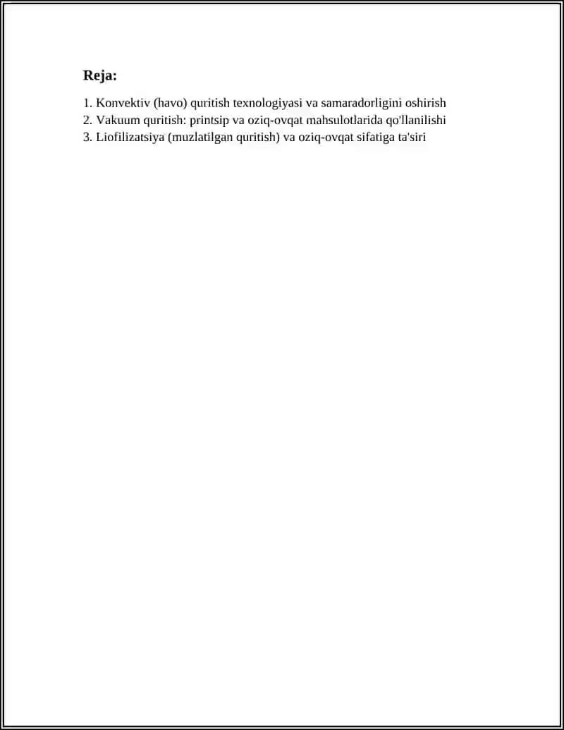 OZIQ-OVQAT MAHSULOTLARINI QURITISH TEXNALOGIYASI: USULLARI VA SAMARADORLIGI 2