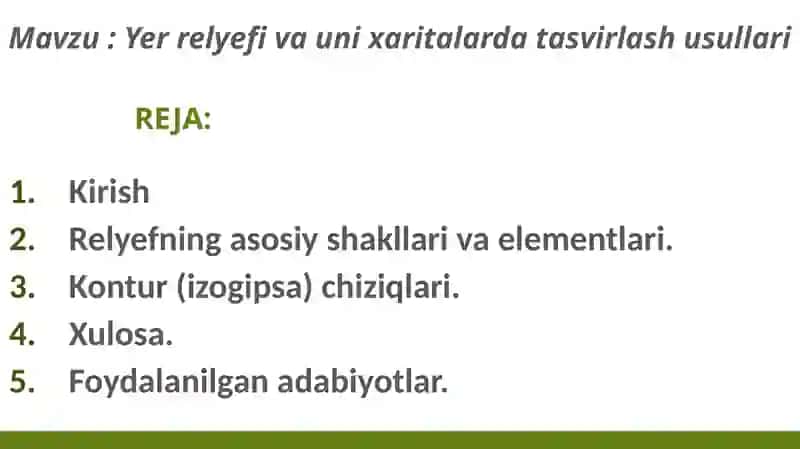 Yer relyef va uni xaritalarda tasvirlash usullari 2