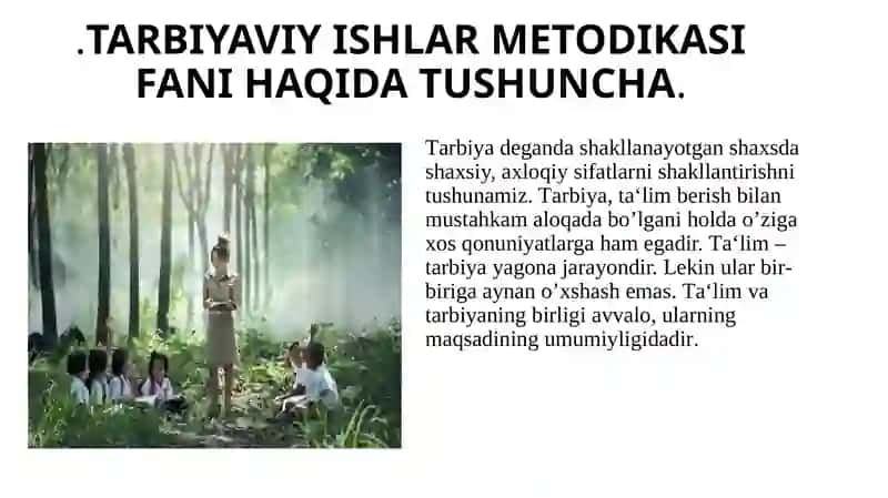 2-MAVZU: TARBIYAVIY TADBIRLARNI TASHKIL ETISHDA AMALIY ISH NAMUNALARIDAN FOYDALANISH 2