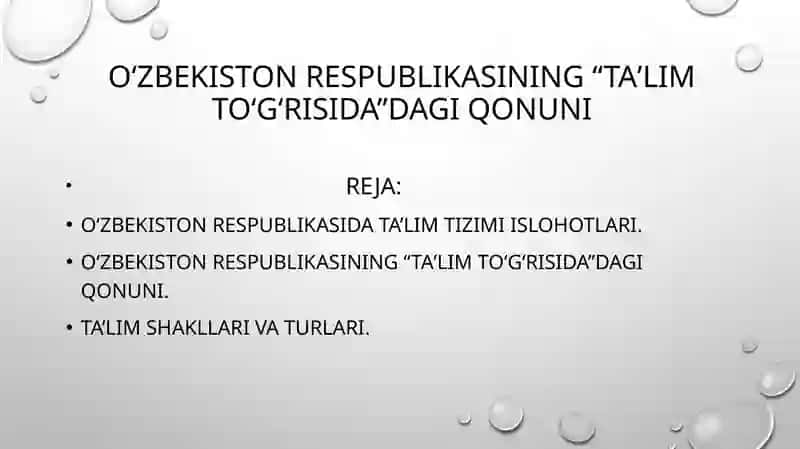 Umumiy pedagogika Oʻzbekiston respublikasining “Taʼlim Toʻgʻrisida”dagi qonuni 2